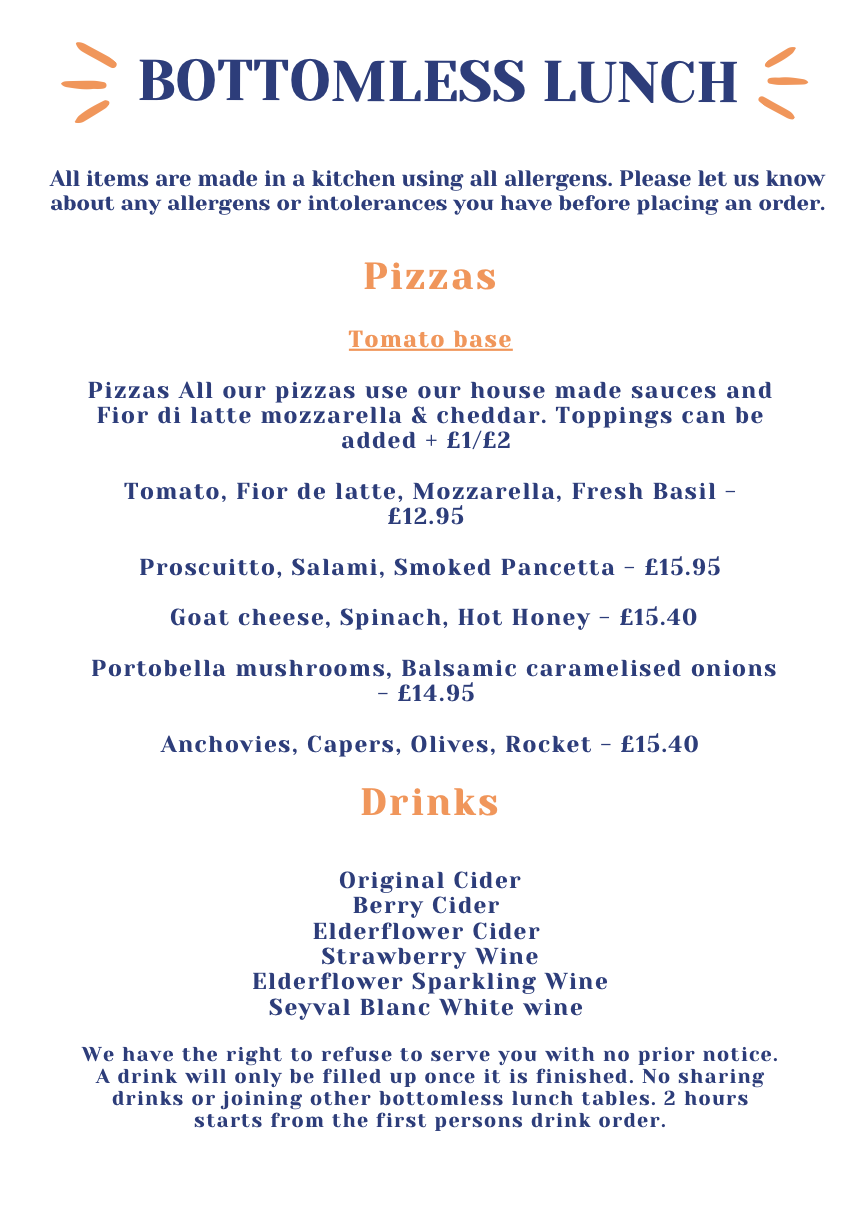 Bottomless lunch menu including drinks and pizzas for £35.